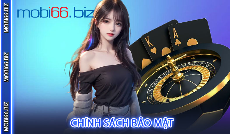 Chính Sách Bảo Mật